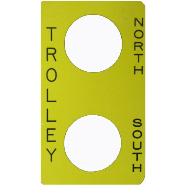 Legend Plate - TROLLEY: NORTH - SOUTH